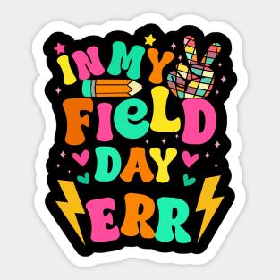 Groovy Retro In My Field Day Era Fun Day Field Trip School Sticker